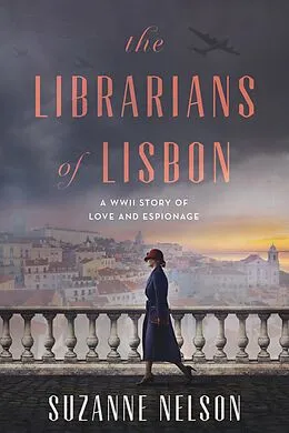 E-Book (epub) The Librarians of Lisbon von Suzanne Nelson