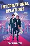 Kartonierter Einband International Relations von Zac Hammett