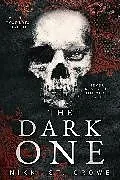 Kartonierter Einband The Dark One (Vicious Lost Boys, 2) von Nikki St. Crowe