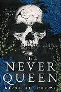 Kartonierter Einband The Never Queen (Vicious Lost Boys, 5) von Nikki St. Crowe