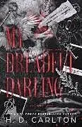 Kartonierter Einband My Dreadful Darling von H. D. Carlton