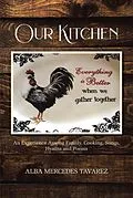 E-Book (epub) Our Kitchen von Alba Mercedes Tavarez