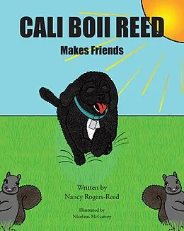 E-Book (epub) Cali Boii Reed Makes Friends von Nancy Rogers-Reed