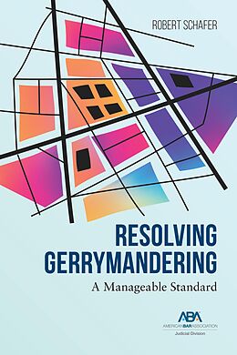 eBook (epub) Resolving Gerrymandering de Robert Schafer