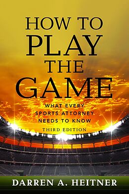 eBook (epub) How to Play the Game de Darren Heitner