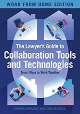 E-Book (epub) The Lawyer's Guide to Collaboration Tools and Technologies von Dennis M. Kennedy, Thomas L. Mighell