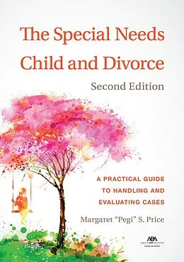 E-Book (epub) The Special Needs Child and Divorce von Margaret S. Price
