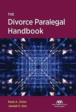 E-Book (epub) The Divorce Paralegal Handbook von Janeah S. Kerr, Mark Allan Chinn
