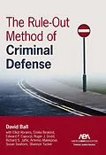 E-Book (epub) The Rule-Out Method of Criminal Defense von David Ball