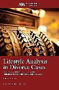 Couverture cartonnée Lifestyle Analysis in Divorce Cases de Tracy Coenen