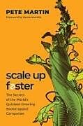 Livre Relié Scale Up Faster de Pete Martin