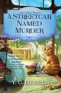 E-Book (epub) A Streetcar Named Murder von T. G. Herren