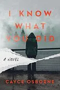 E-Book (epub) I Know What You Did von Cayce Osborne