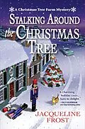 E-Book (epub) Stalking Around the Christmas Tree von Jacqueline Frost