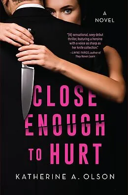 E-Book (epub) Close Enough to Hurt von Katherine A. Olson