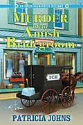 E-Book (epub) Murder of an Amish Bridegroom von Patricia Johns
