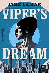 Broché Viper's Dream de Jake Lamar