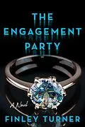 E-Book (epub) The Engagement Party von Finley Turner