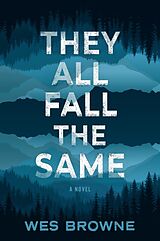 Livre Relié They All Fall the Same de Wes Browne