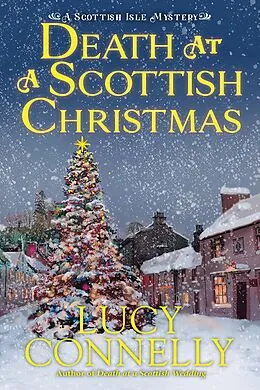 E-Book (epub) Death at a Scottish Christmas von Lucy Connelly