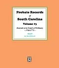 E-Book (epub) Probate Records of South Carolina, Vol. #3 von Brent Holcomb