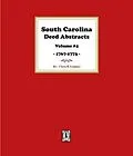 E-Book (epub) South Carolina Deed Abstracts 1768-1771, Volume #4. von Langley