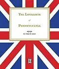 E-Book (epub) The Loyalists of Pennsylvania von Wilbur H. Siebert