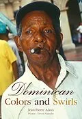 E-Book (epub) Dominican colors and swirls von Jean-Pierre Alaux