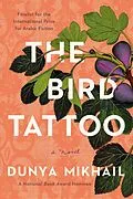 E-Book (epub) The Bird Tattoo von Dunya Mikhail
