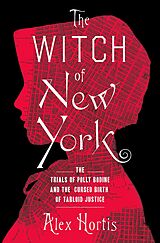 E-Book (epub) The Witch of New York von Alex Hortis