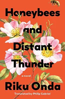 E-Book (epub) Honeybees and Distant Thunder von Riku Onda