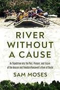 Livre Relié River Without a Cause de Sam Moses