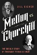 Livre Relié Mellon vs. Churchill de Jill Eicher