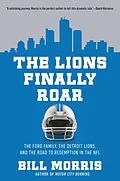 E-Book (epub) The Lions Finally Roar von Bill Morris