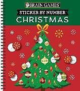 Couverture cartonnée Brain Games - Sticker by Number: Christmas (28 Images to Sticker - Christmas Tree Cover) de Publications International Ltd, Brain Games, New Seasons