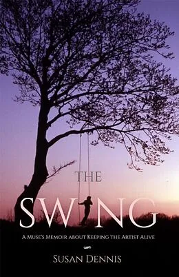 E-Book (epub) The Swing von Susan Dennis