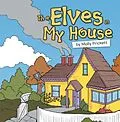 E-Book (epub) The Elves in My House von Molly Prickett