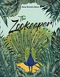 E-Book (epub) The Zookeeper von Karen Emmons Moore