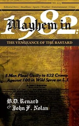 E-Book (epub) Mayhem in 1982 von R. D. Renard, John F. Nolan