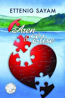 E-Book (epub) AREN & ÉLISE von Ettenig Sayam