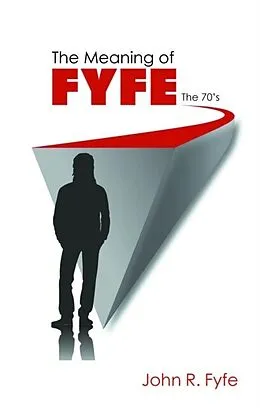 E-Book (epub) The Meaning of Fyfe von John R. Fyfe