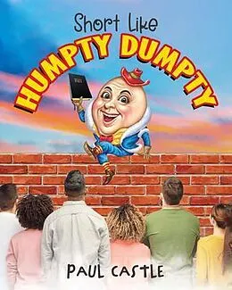 E-Book (epub) Short Like Humpty Dumpty von Paul Castle
