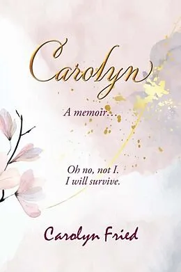 E-Book (epub) Carolyn von Carolyn Fried