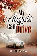 E-Book (epub) My Angels Can Drive von "P. J. McPhee