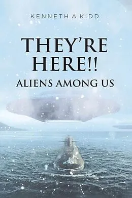 E-Book (epub) They're Here!! von Kenneth A Kidd