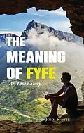 E-Book (epub) The Meaning of Fyfe von John Fyfe