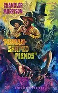 E-Book (epub) Human-Shaped Fiends von Chandler Morrison