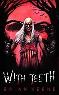 E-Book (epub) With Teeth von Brian Keene