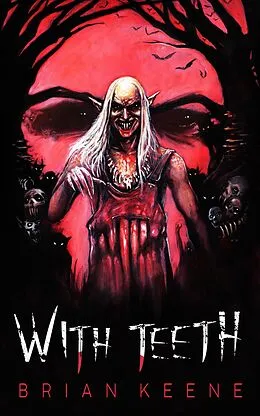 E-Book (epub) With Teeth von Brian Keene