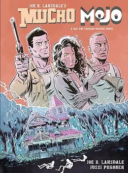 E-Book (pdf) Mucho Mojo von Jussi Piironen, Joe R. Lansdale